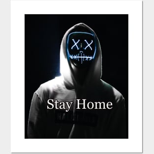 Stay Home shirt Posters and Art